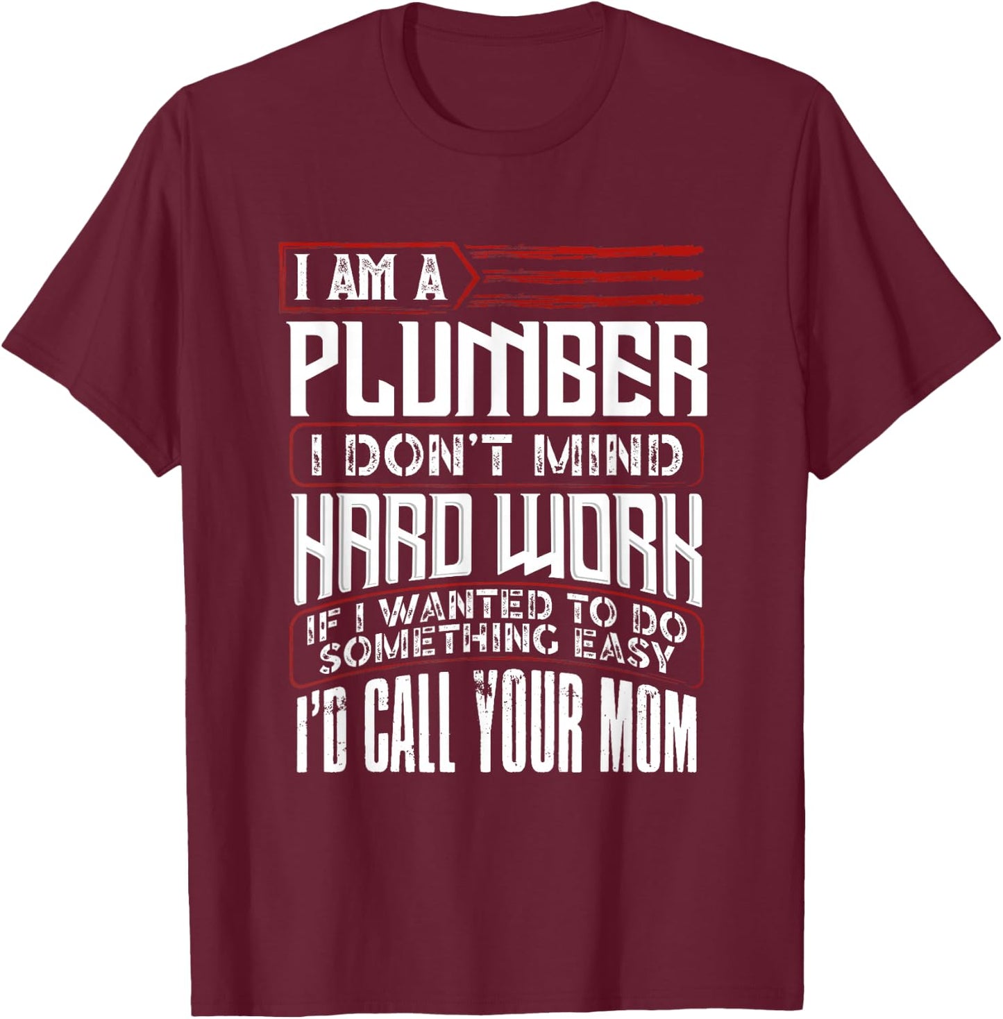 Plumber Dad Plumbing Men Father's Day T-Shirt - T-Shirt | Maroon