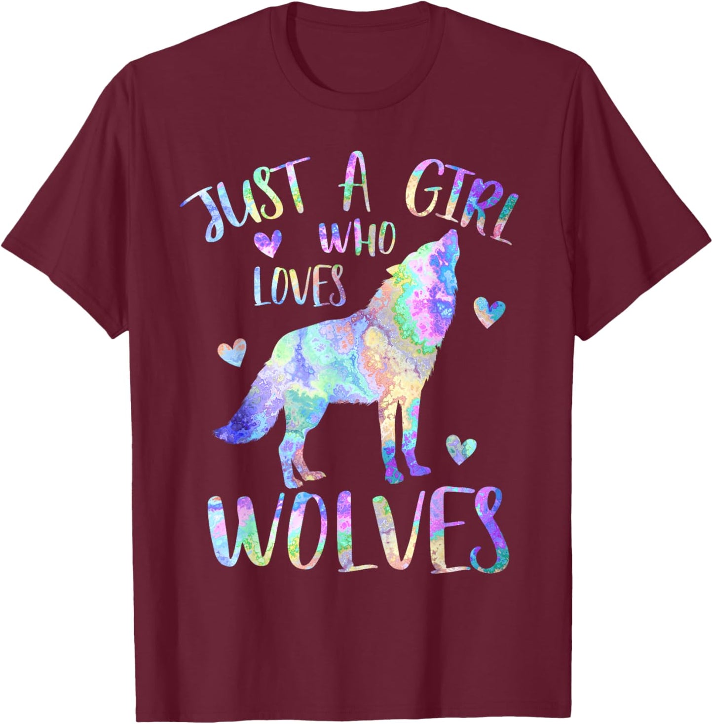 Just a Girl Who Loves Wolves Cute Wolf Lover Teen Girls T-Shirt - T-Shirt | Maroon