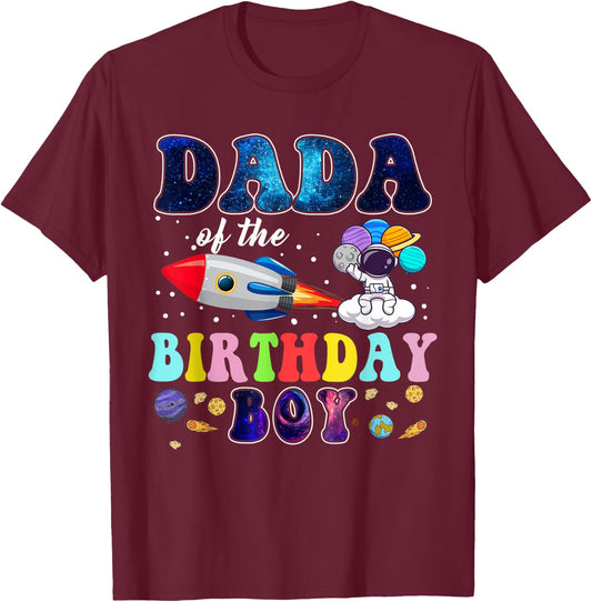 Dada Of The Birthday Astronaut Boy Space Theme T-Shirt - T-Shirt | Maroon