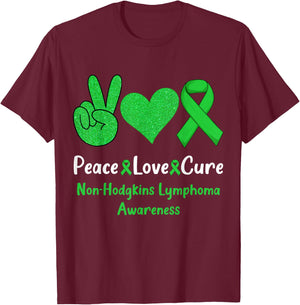 Peace Love Cure Non-Hodgkins Lymphoma Cancer Awareness Cute T-Shirt - T-Shirt | Maroon