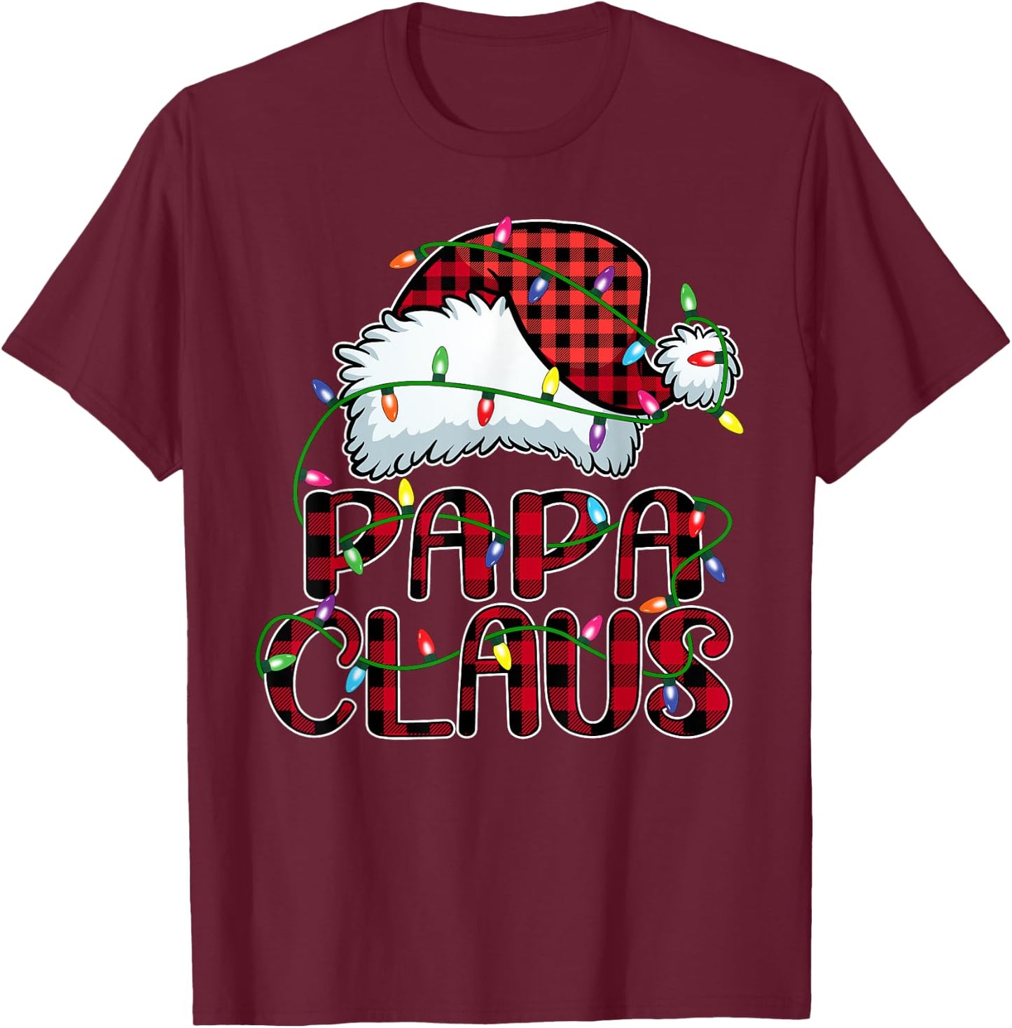 Papa Claus Shirt Christmas Lights Pajama Family Matching T-Shirt - T-Shirt | Maroon