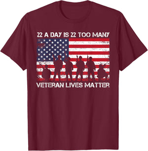 22 A Day Veteran Lives Matter T-Shirt - T-Shirt | Maroon