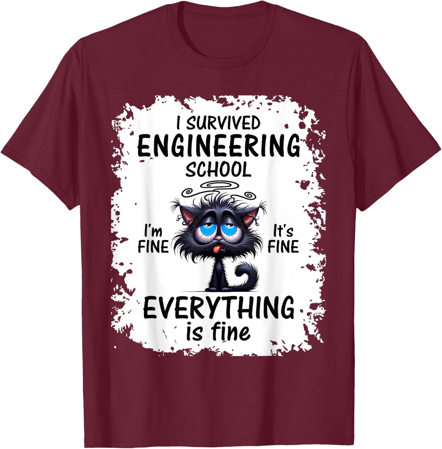I Survived Engineering School Graduation 2025 T-Shirt - T-Shirt | Maroon