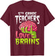 5th Grade Teachers Love Brains Zombie Teacher Halloween Women Kids T-Shirt - T-Shirt | Maroon
