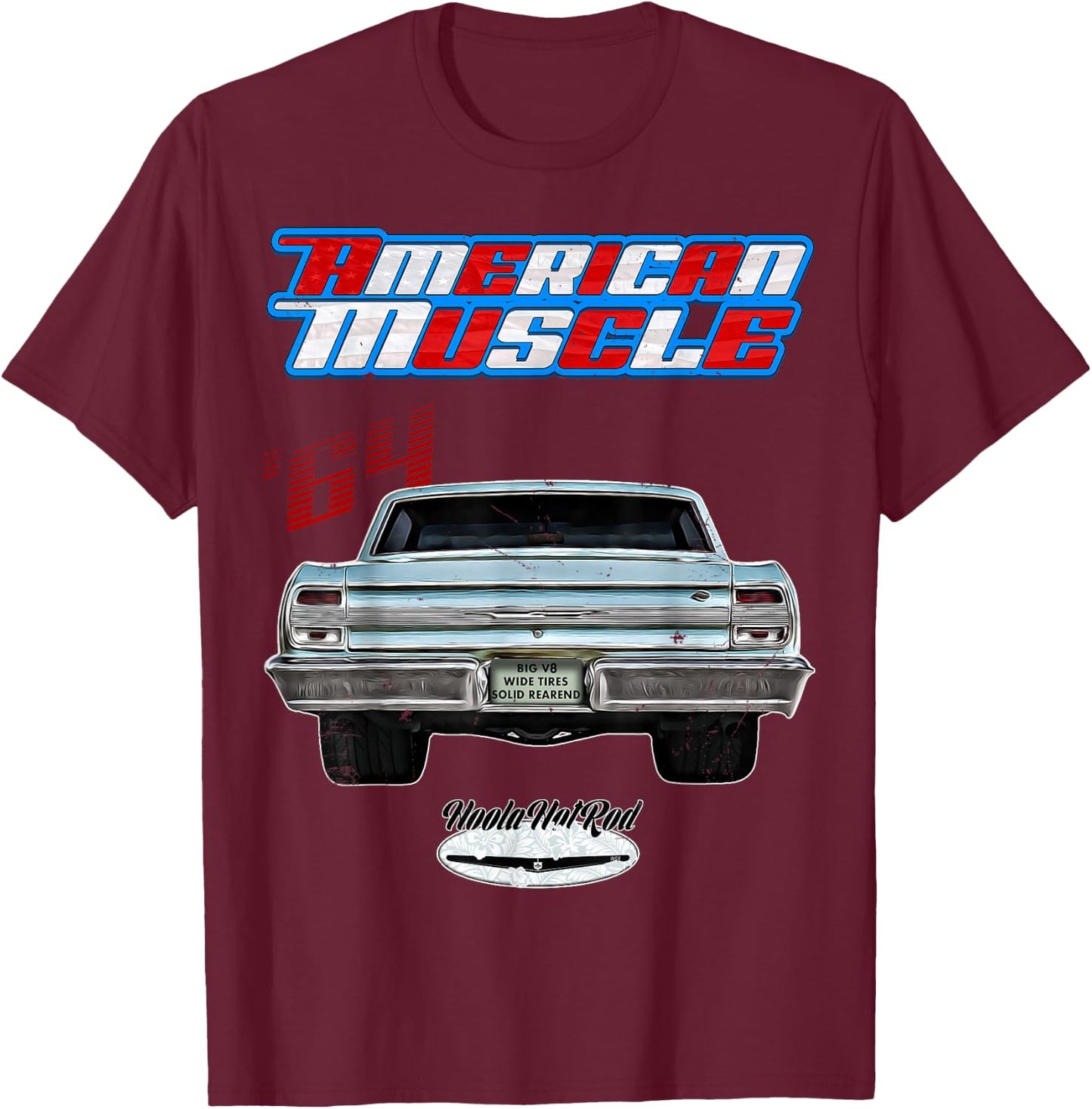 1964 Chevelle,Muscle Car,SS454,SS427,SS396,Hotrod,drag race T-Shirt - T-Shirt | Maroon