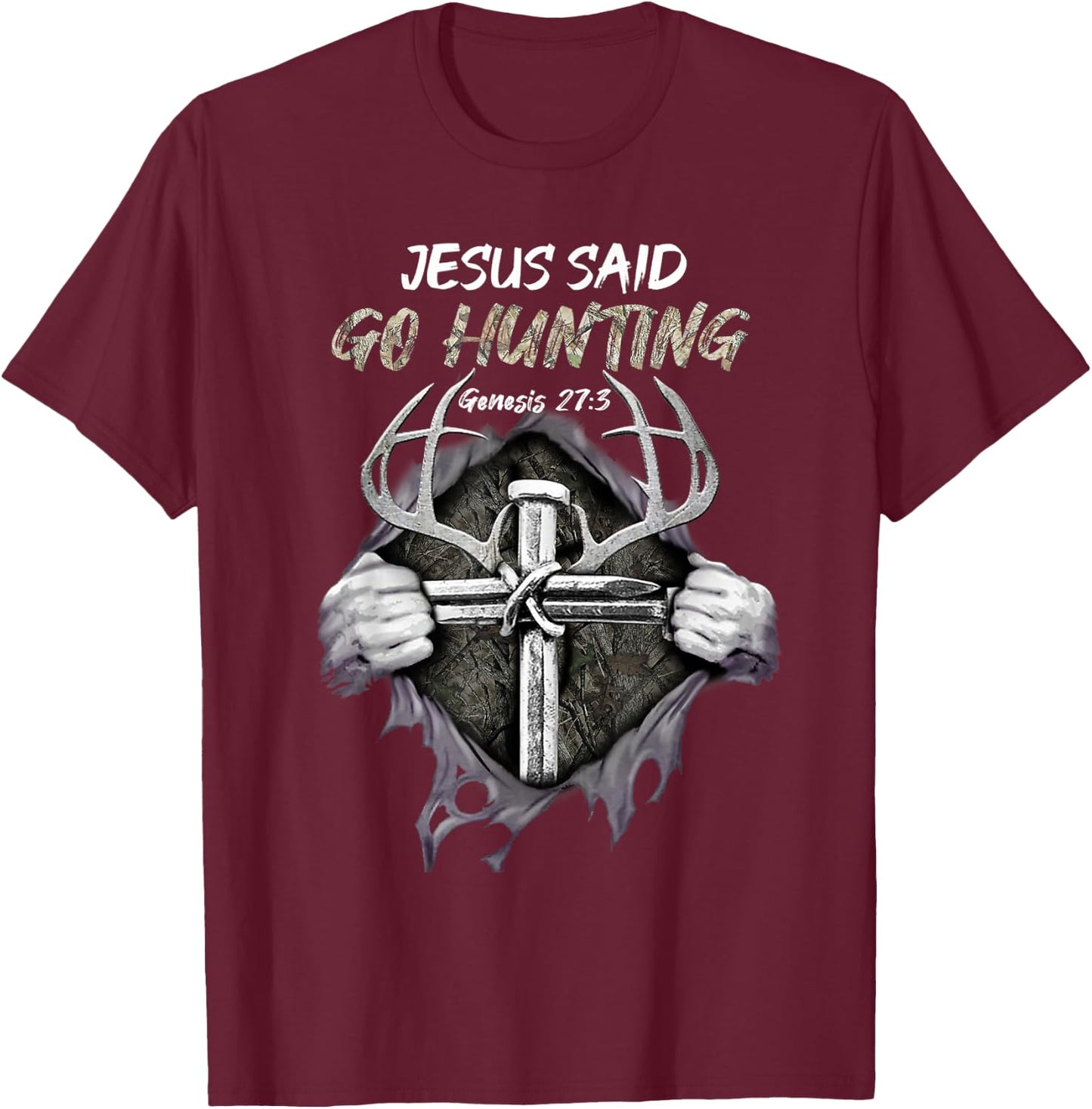 Jesus Go Hunting Genesis 27:3 Hunting Christian T-Shirt - T-Shirt | Maroon