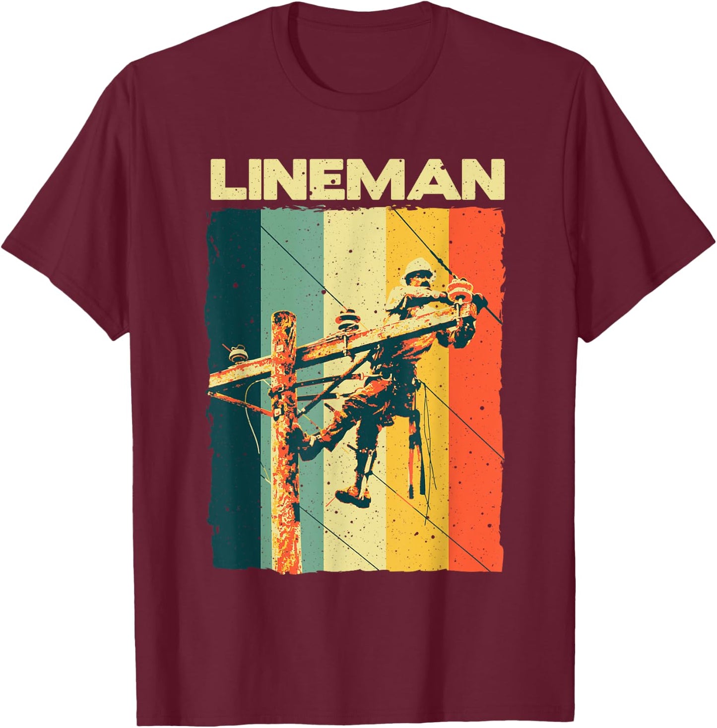 Funny Vintage Lineman Designs Men Women Electronics Lovers T-Shirt - T-Shirt | Maroon