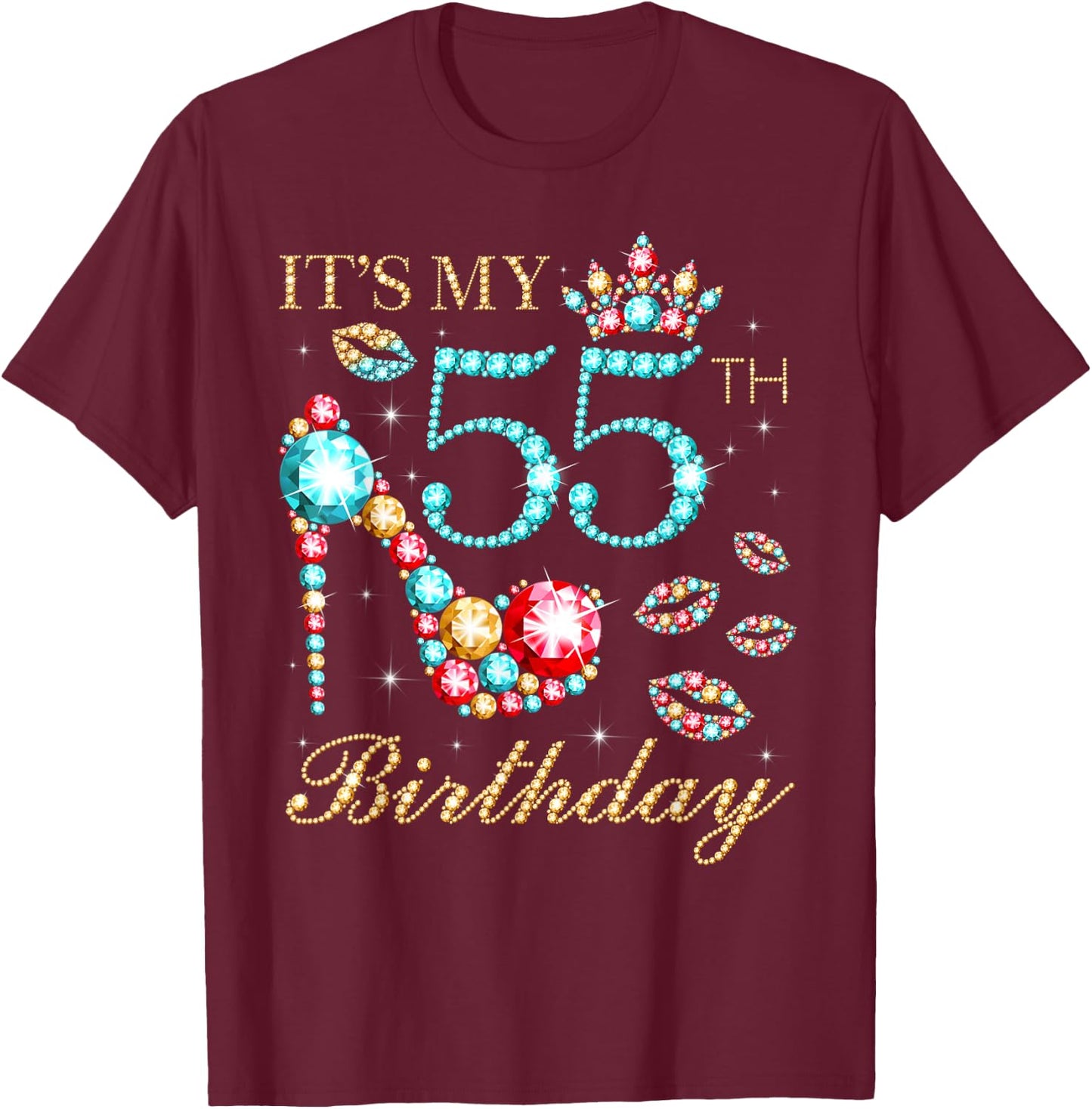 It's My 55th Birthday Cute 55 Years Old Birthday Queen T-Shirt - T-Shirt | Maroon