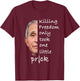 Killing Freedom Only Took One Little Prick - Fauci Ouchie T-Shirt - T-Shirt | Maroon