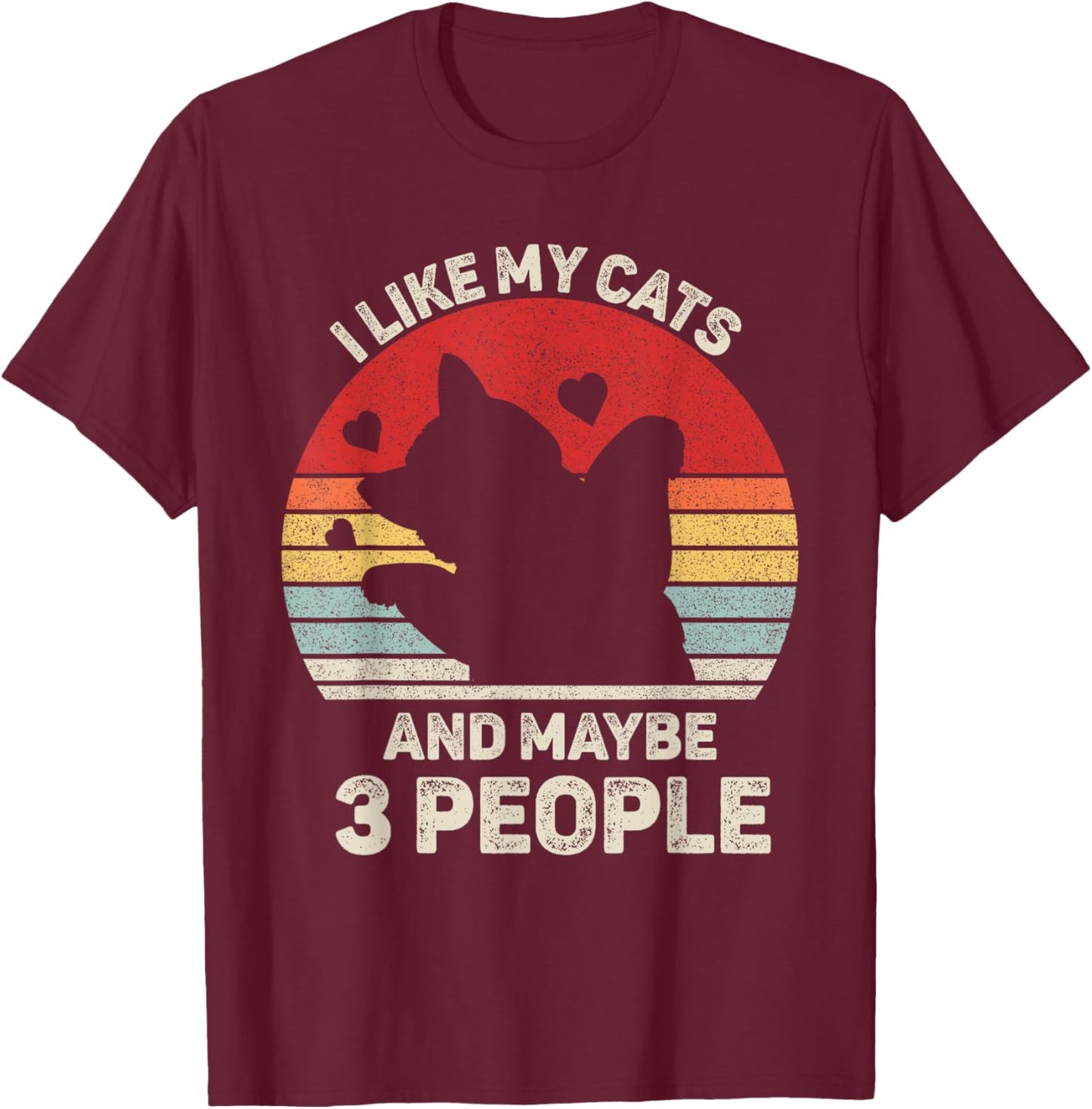 Vintage Retro I Like My Cats And Maybe 3 People Funny Cat T-Shirt - T-Shirt | Maroon