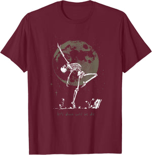 Dance Till We Die Ballet Dancer Dancing Skeleton Witchcore T-Shirt - T-Shirt | Maroon