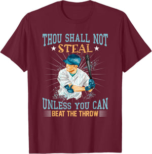 Funny Retro Baseball Thou Shalt Not Steal Unless Beat Throw T-Shirt - T-Shirt | Maroon