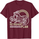 Classic Motorcycle Biker My Retirement Plan Grandpa T-Shirt - T-Shirt | Maroon
