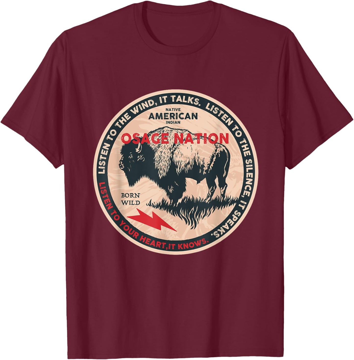 Osage Nation Native American Indian Born Freedom Wild Buffal T-Shirt - T-Shirt | Maroon