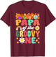 Retro Papa of Groovy One Matching Family 1st Birthday T-Shirt - T-Shirt | Maroon