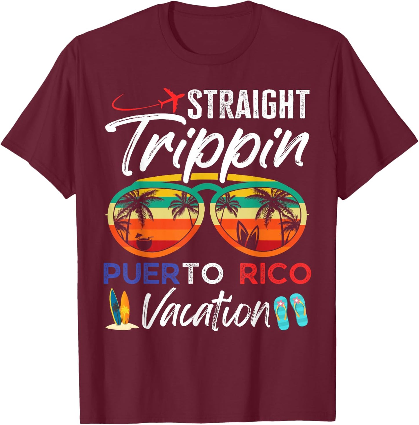 Straight Trippin Puerto Rico Couples Family Vacation Group T-Shirt - T-Shirt | Maroon