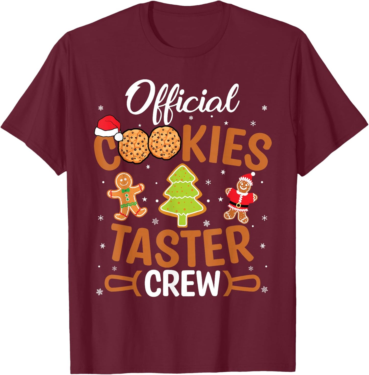 Official Cookie Taster Crew Christmas Baking Baker Team Xmas T-Shirt - T-Shirt | Maroon