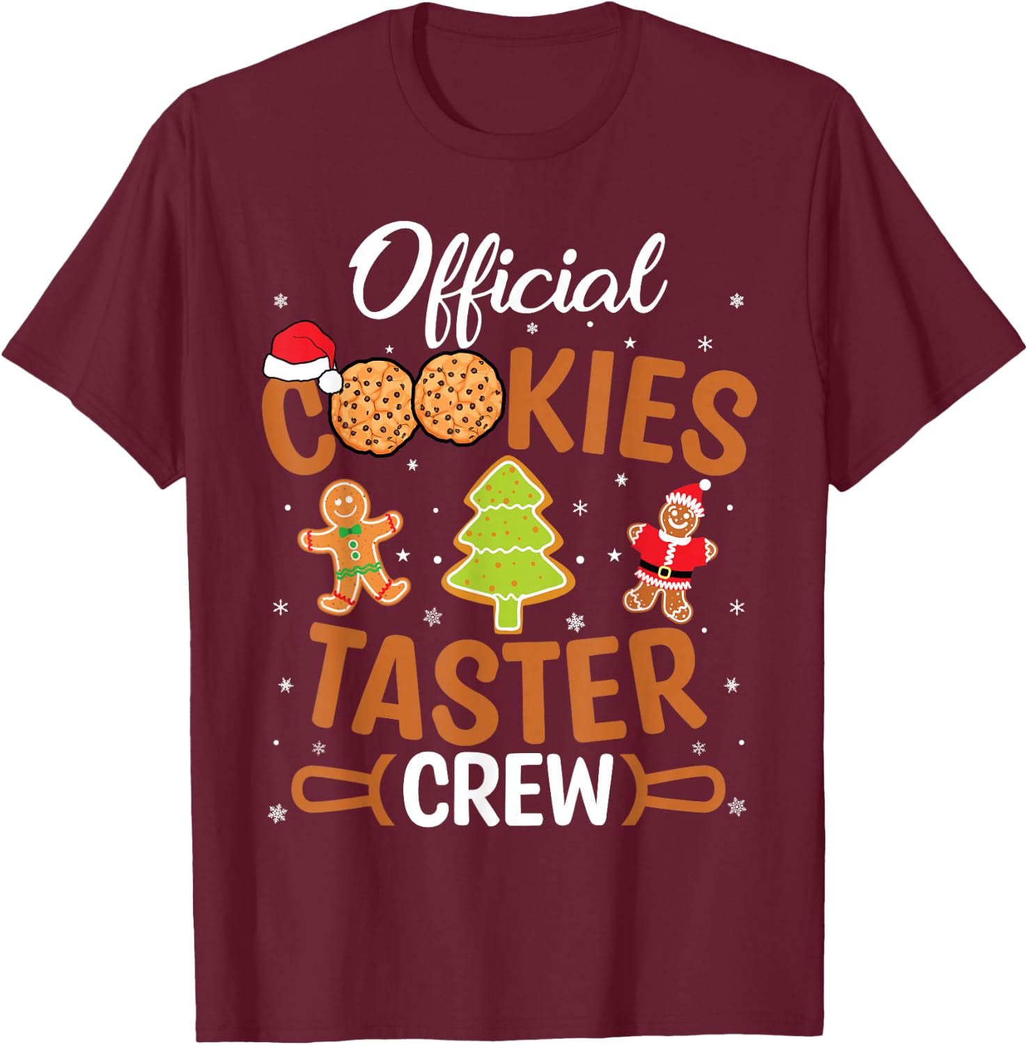 Official Cookie Taster Crew Christmas Baking Baker Team Xmas T-Shirt - T-Shirt | Maroon