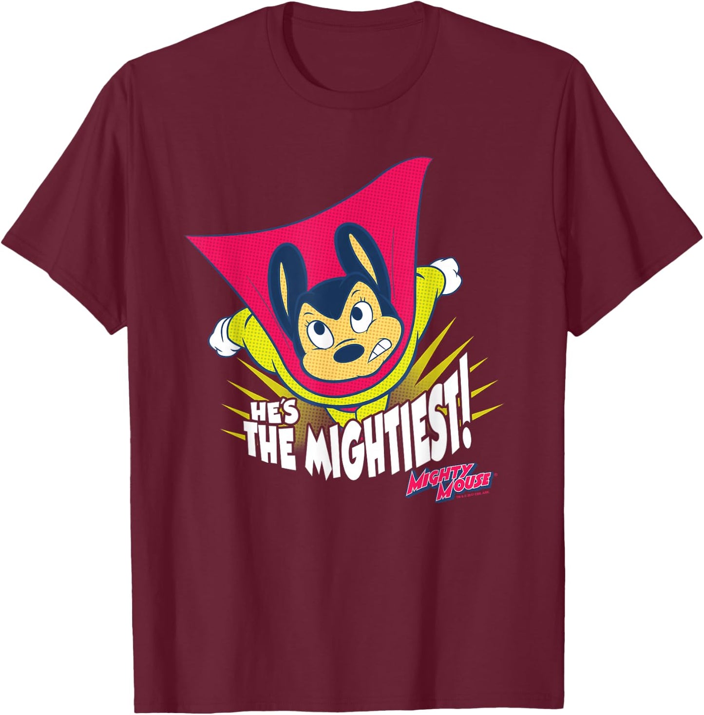 Mighty Mouse He's The Mightiest T-Shirt - T-Shirt | Maroon