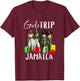 Girls TRip Jamaica Melanin Black Women Birthday Fun Vacation T-Shirt - T-Shirt | Maroon