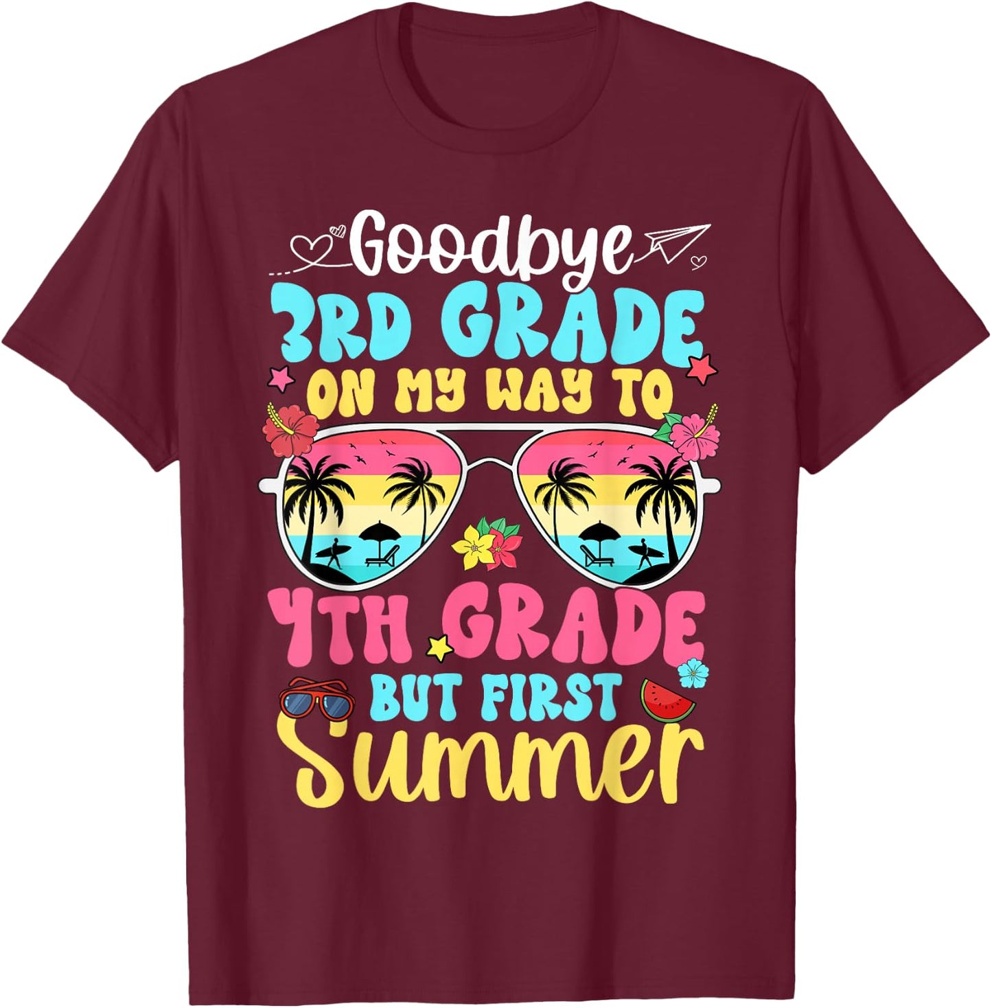 Good Bye 3rd Grade On My Way to 4th Grade Boy Girl Student T-Shirt - T-Shirt | Maroon