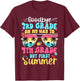Good Bye 3rd Grade On My Way to 4th Grade Boy Girl Student T-Shirt - T-Shirt | Maroon
