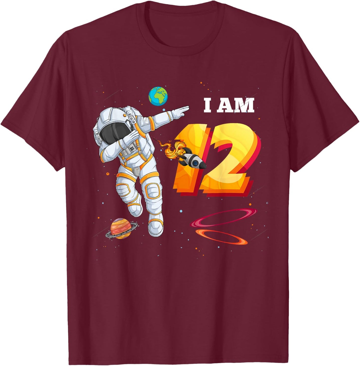 I Am 12th Birthday Cool Astronaut Space 12 Year Old Funny T-Shirt - T-Shirt | Maroon