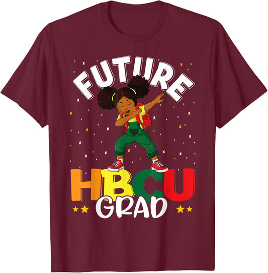 Future HBCU Grad Graduate Girl Afro Black College Graduation T-Shirt - T-Shirt | Maroon
