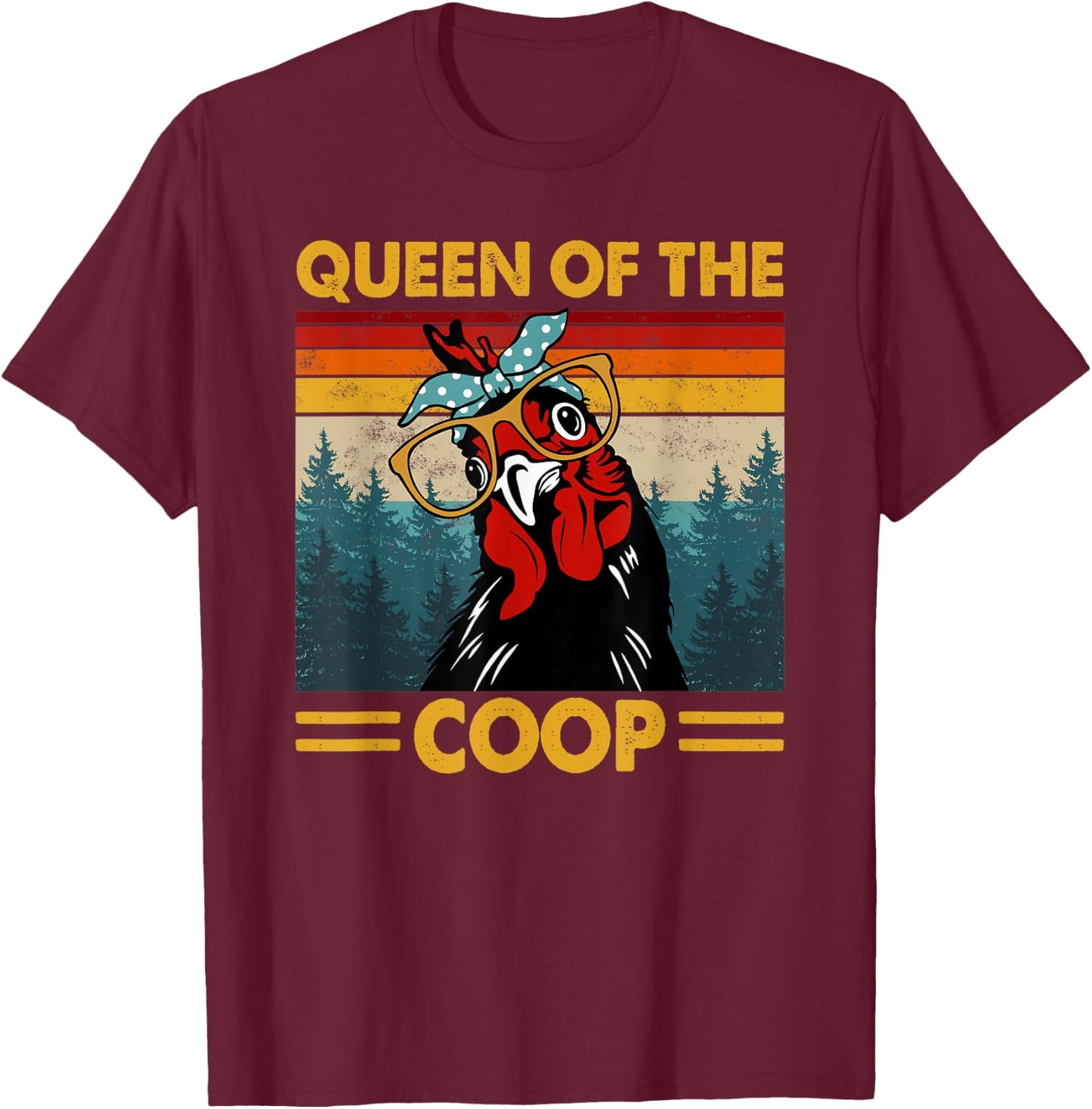 Queen Of The Coop Vintage Chicken Lady Sunglass T-Shirt - T-Shirt | Maroon