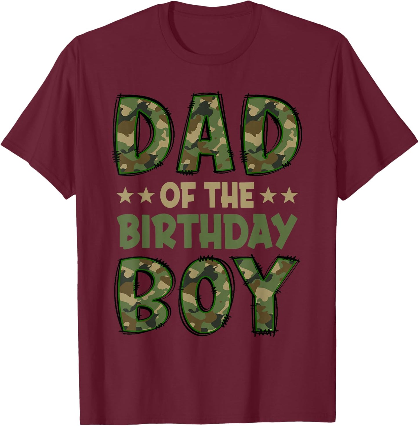 Dad of The Birthday Boy Camo Family Group Matching T-Shirt - T-Shirt | Maroon