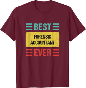 Forensic Accountant T-Shirt - T-Shirt | Maroon