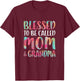 Blessed To Be Called Mom And Grandma Shirt Mothers Day T-Shirt - T-Shirt | Maroon