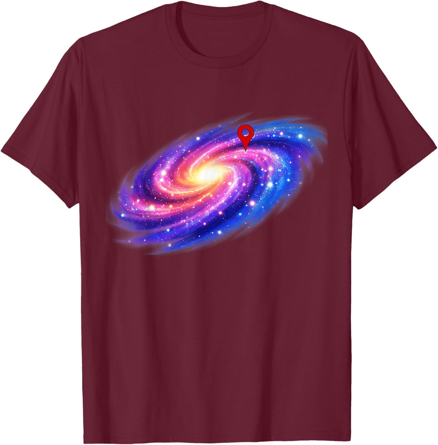 You are Here Galaxy Milky Way Astronomy Space Science T-Shirt - T-Shirt | Maroon