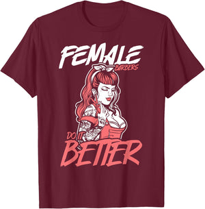 Female Barbers Do It Better Hairdresser Girl Idea Stylist T-Shirt - T-Shirt | Maroon