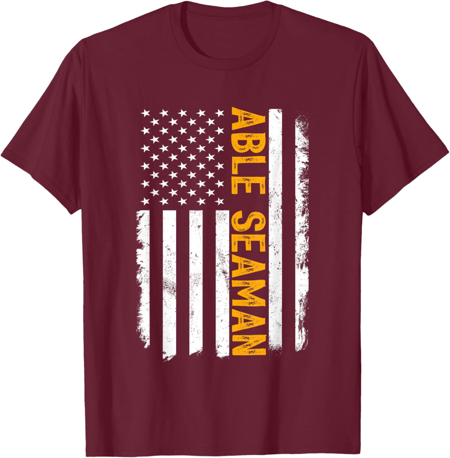 Able Seaman Job, American Flag Able Seamen Career T-Shirt - T-Shirt | Maroon