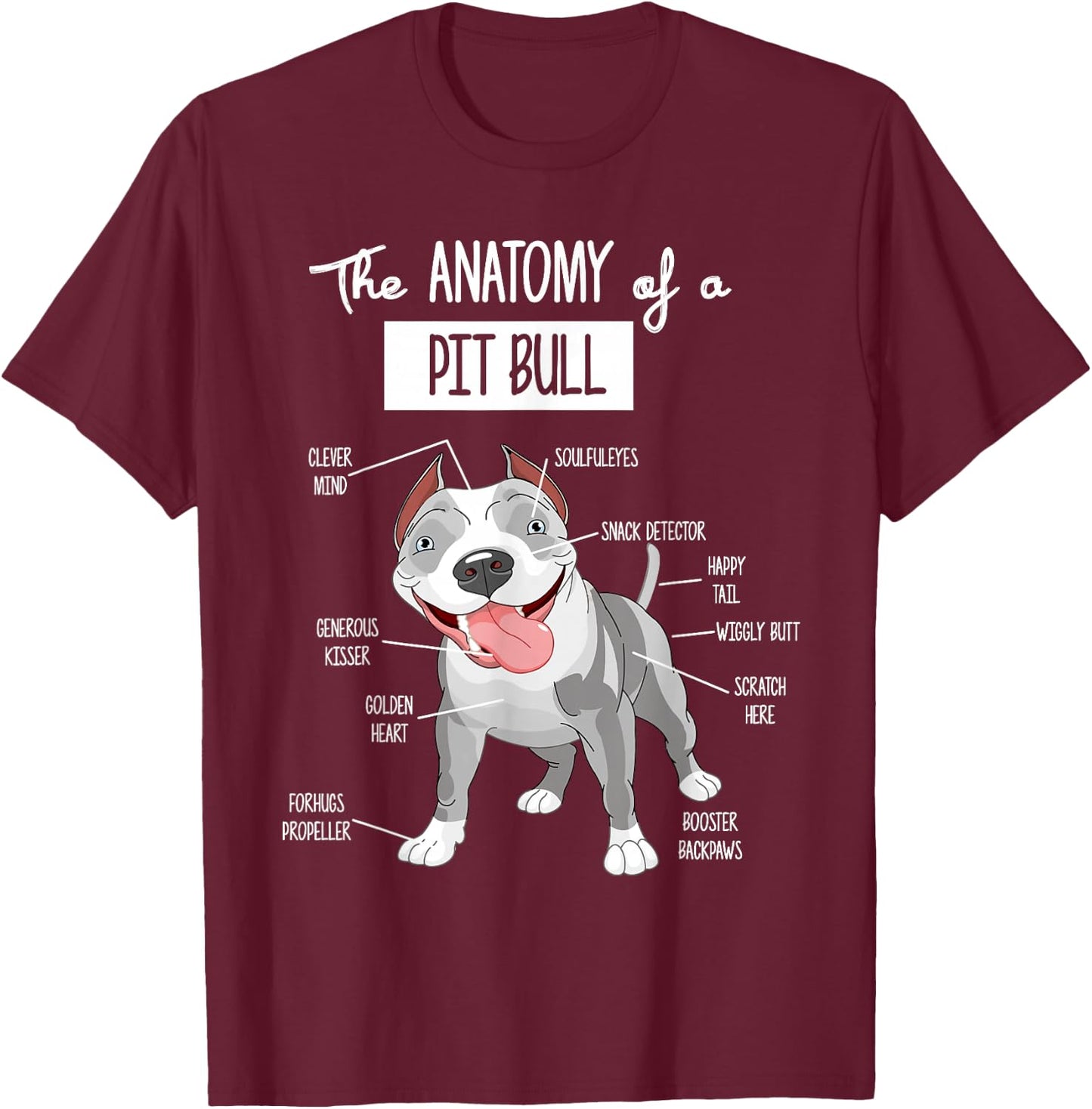 Anatomy Of A Pitbull Dog Lover T-Shirt - T-Shirt | Maroon