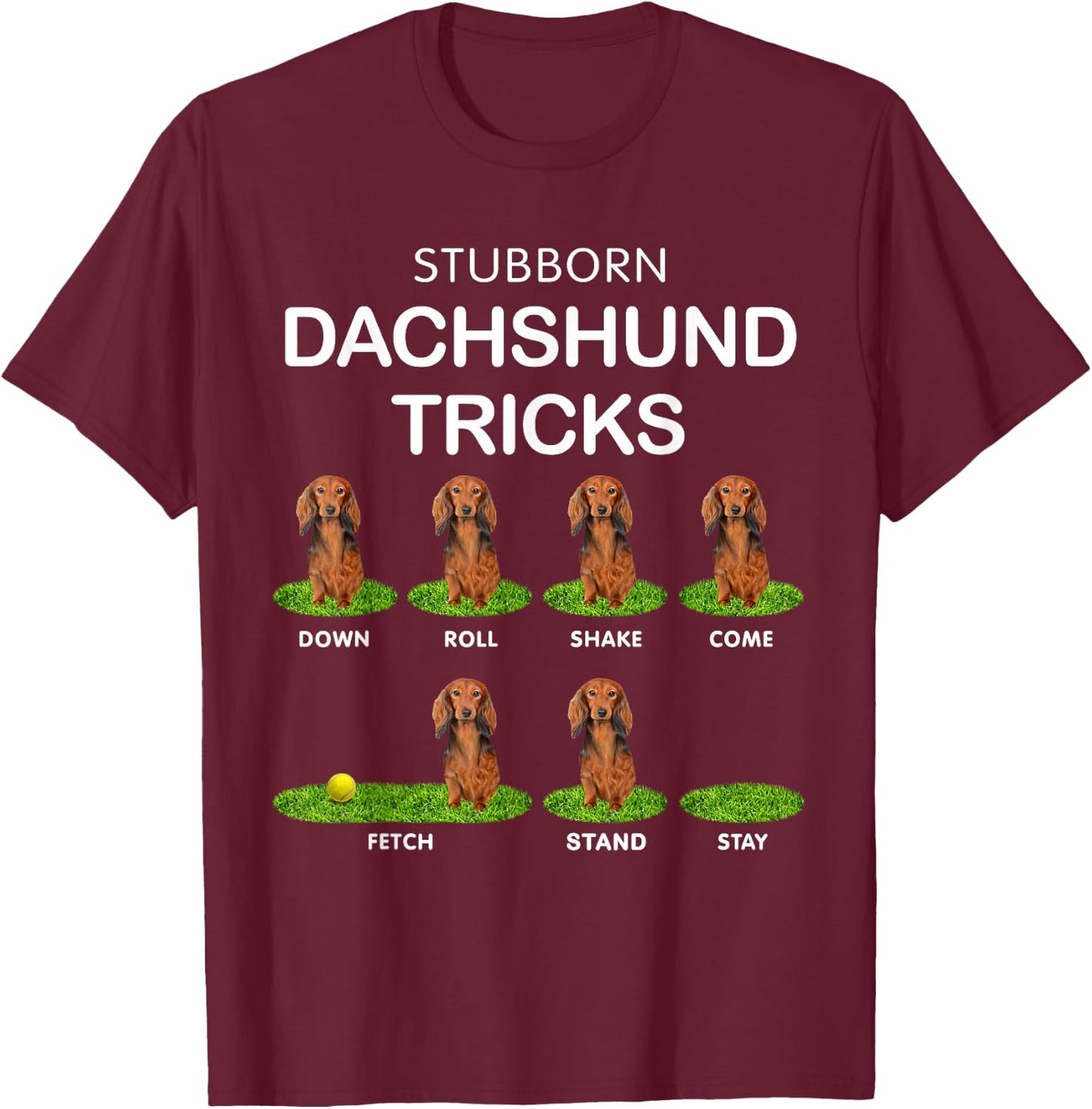 Thick Headed Dog - Funny Long Hair Dachshund for Christmas T-Shirt - T-Shirt | Maroon