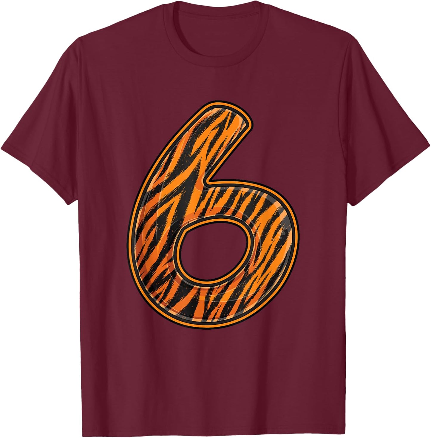 Tiger Sixth 6th Birthday Party Six 6 Years Old Wild Bday T-Shirt - T-Shirt | Maroon
