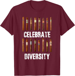 Celebrate Diversity Smoke Cigars Cigar Smoking T-Shirt - T-Shirt | Maroon