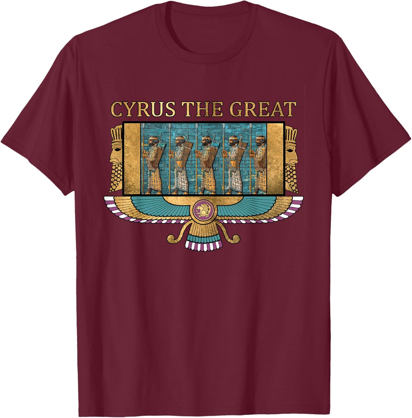 Cyrus the Great Ancient Persia Achaemenid Persian T-Shirt - T-Shirt | Maroon