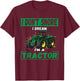 I Don't Snore I Dream I'm a Tractor Funny Tractor Gift T-Shirt - T-Shirt | Maroon