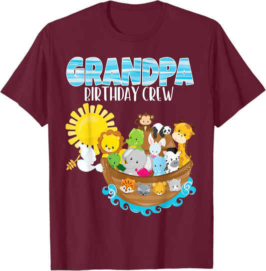 Noah's Ark Birthday Party Grandpa Birthday Crew Toddler Bday T-Shirt - T-Shirt | Maroon