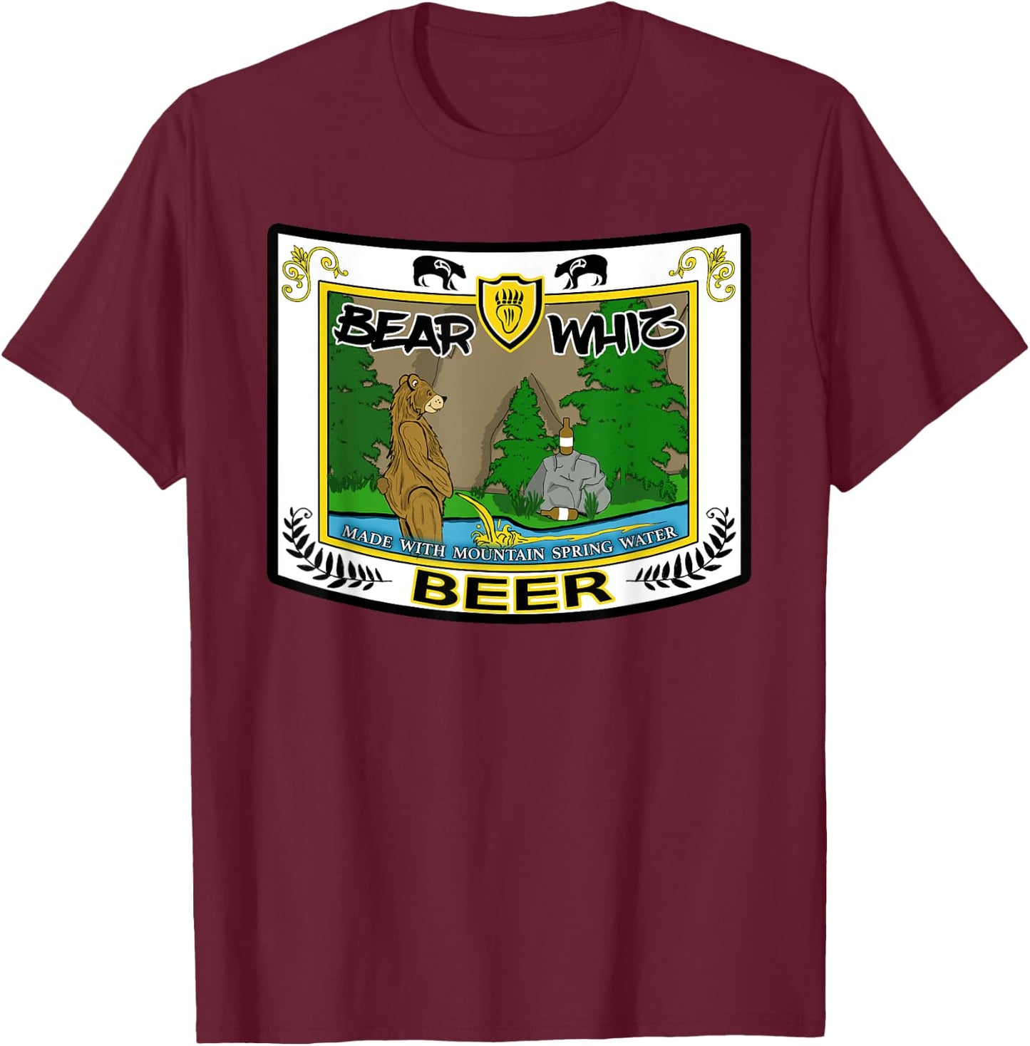 Funny Beer Label Bear Whiz Beer For The Outdoorsman T-Shirt - T-Shirt | Maroon