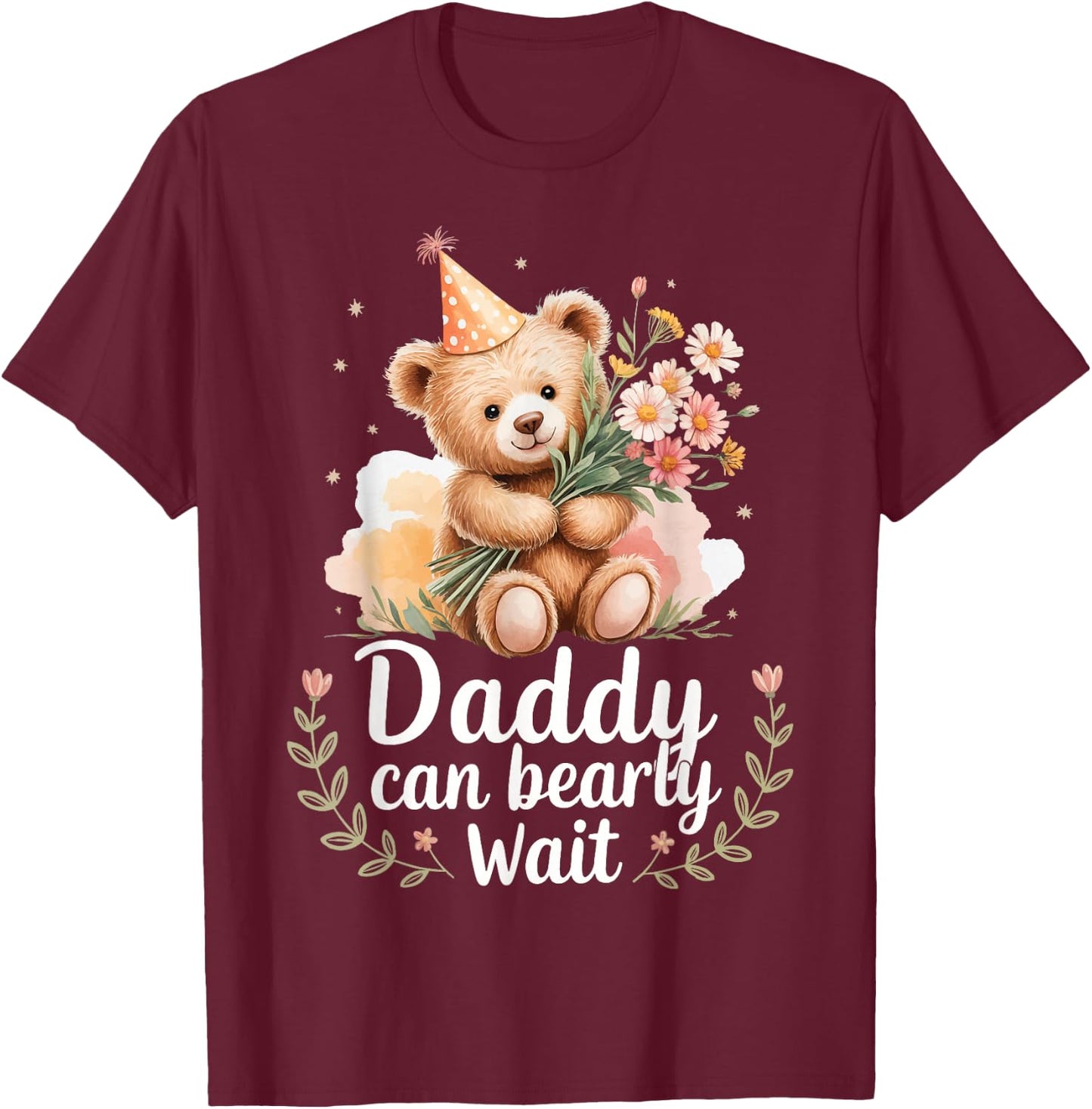 Daddy Can Bearly Wait T-Shirt - T-Shirt | Maroon