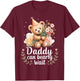 Daddy Can Bearly Wait T-Shirt - T-Shirt | Maroon