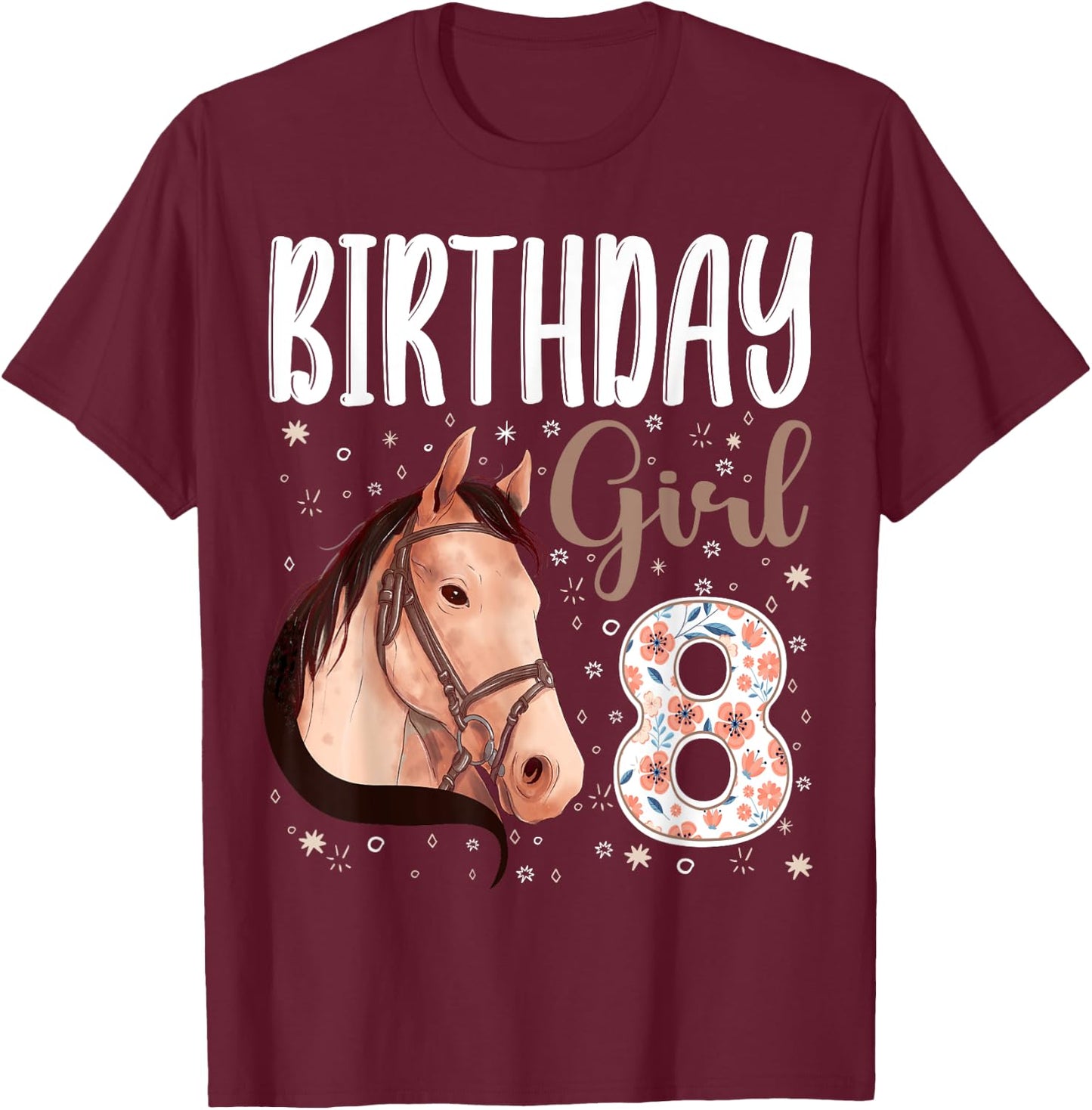 horse Animal Lovers 8th Birthday Girl B-day 8 year old T-Shirt - T-Shirt | Maroon