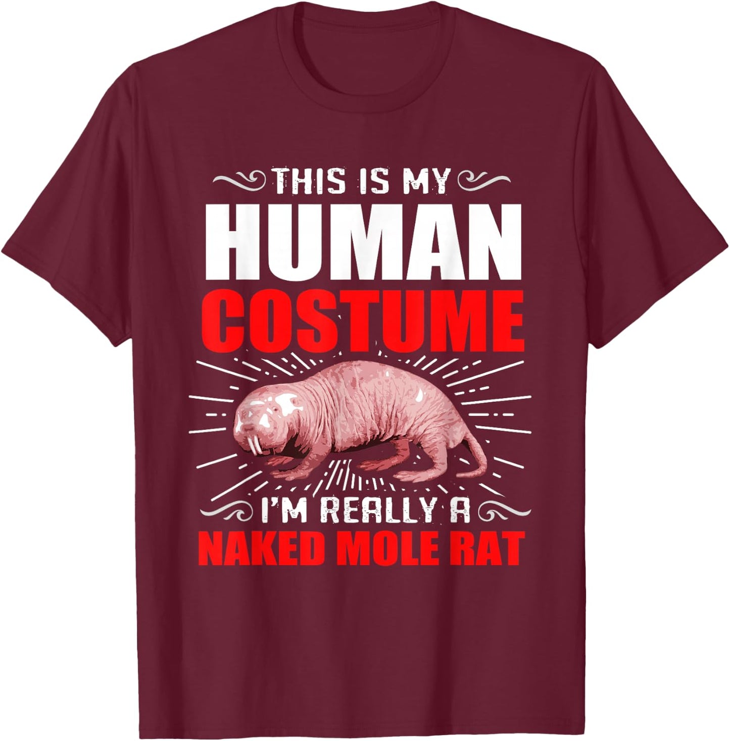 Naked Mole Rat T-Shirt - T-Shirt | Maroon