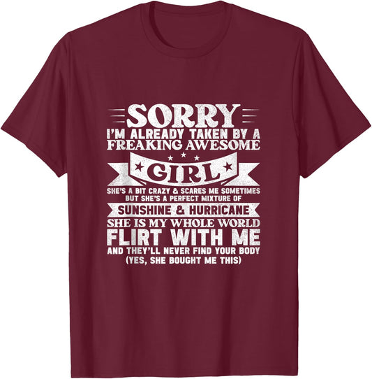 Sorry I'm Already Taken By Freaking Awesome Girl Boyfriend T-Shirt - T-Shirt | Maroon