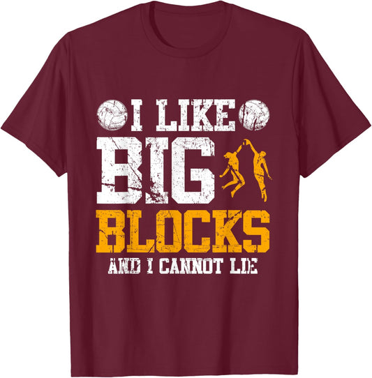 Girls Volleyball I Like Big Blocks Funny Sports Defense Gift T-Shirt - T-Shirt | Maroon