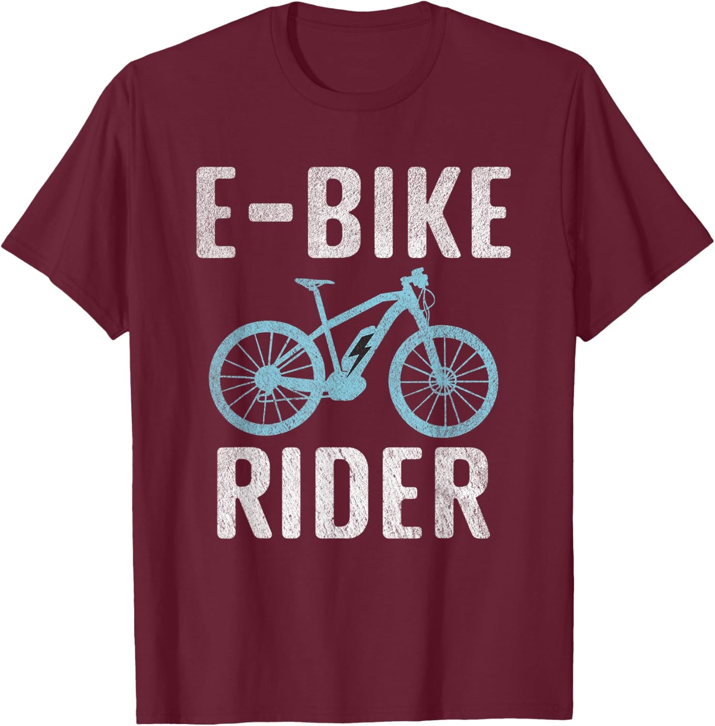 E Bike Rider E Biking Electric Bike Bicycle T-Shirt - T-Shirt | Maroon
